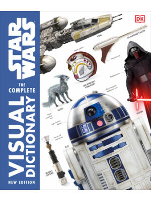 Star Wars the Complete Visual Dictionary New Edition - Boganto