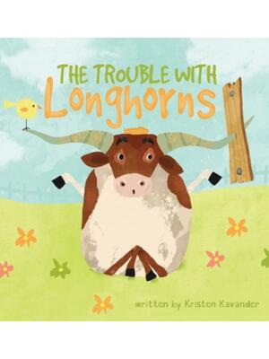The Trouble With Longhorns - Boganto