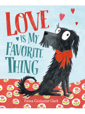 Love Is My Favorite Thing