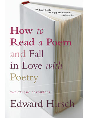 How to Read a Poem : And Fall in Love with Poetry - Boganto