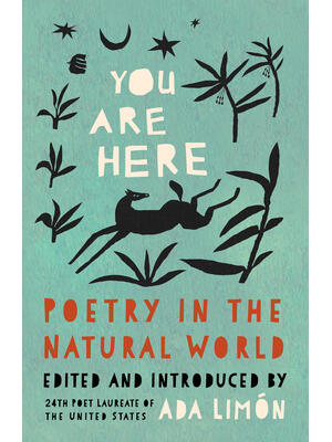 You Are Here : Poetry in the Natural World - Boganto