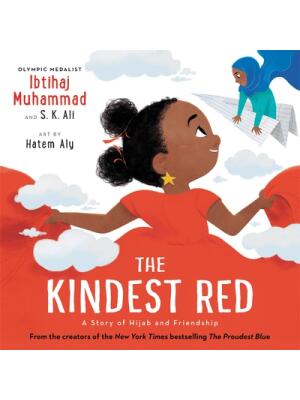 The Kindest Red: A Story of Hijab and Friendship - Boganto