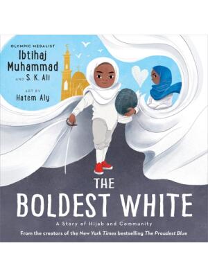 The Boldest White: A Story of Hijab and Community - Boganto