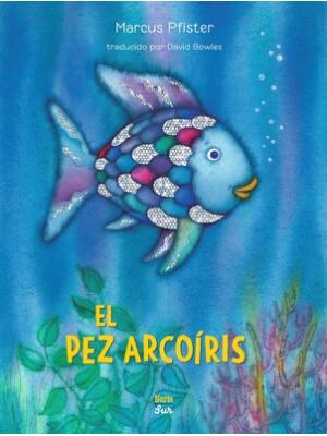 El Pez Arcoíris : (Spanish Edition) - Boganto
