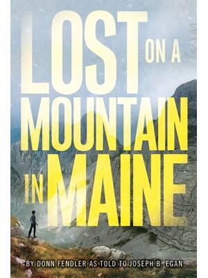 Lost on a Mountain in Maine - Boganto