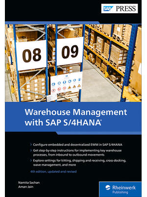 Warehouse Management with SAP S/4hana : Embedded and Decentralized Ewm - Boganto