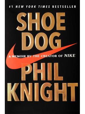 Shoe Dog : A Memoir by the Creator of Nike - Boganto