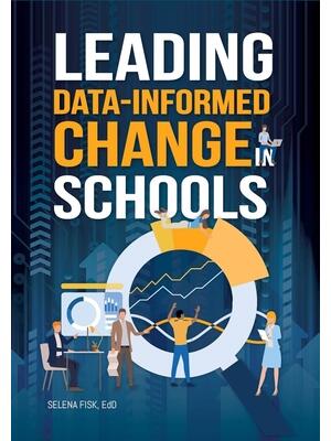Leading Data-Informed Change in Schools - Boganto