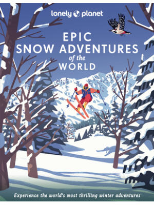 Lonely Planet Epic Snow Adventures of the World 1 - Boganto