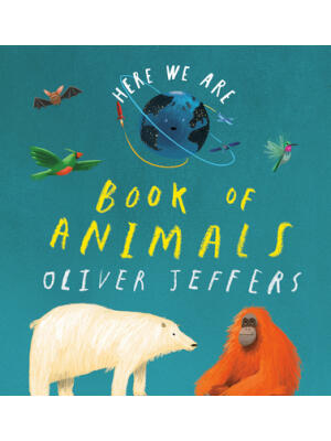 Here We Are: Book of Animals
