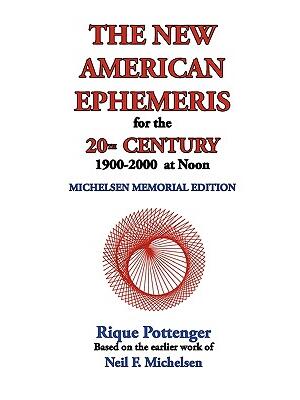 The New American Ephemeris for the 20th Century, 1900-2000 at Noon - Boganto