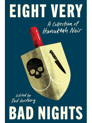 Eight Very Bad Nights: A Collection of Hanukkah Noir - Boganto