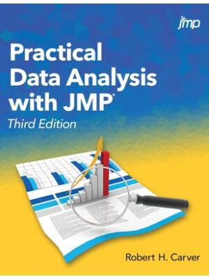 Practical Data Analysis with JMP, Third Edition - Boganto