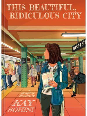 This Beautiful, Ridiculous City : A Graphic Memoir - Boganto