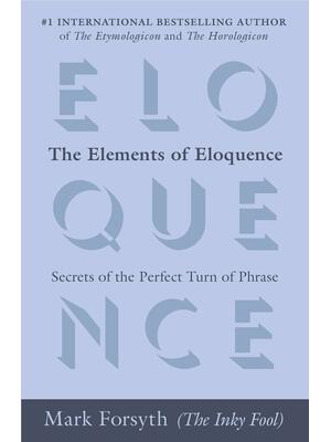 The Elements of Eloquence - Boganto