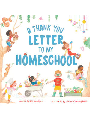 A Thank You Letter to My Homeschool - Boganto