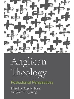 Anglican Theology : Postcolonial Perspectives - Boganto