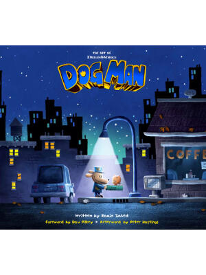 The Art of DreamWorks Dog Man - Boganto