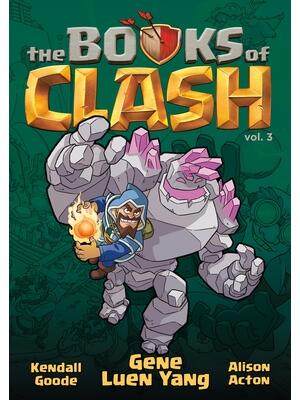 The Books of Clash Volume 3: Legendary Legends of Legendarious Achievery - Boganto