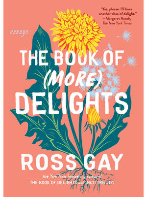 The Book of (More) Delights : Essays - Boganto
