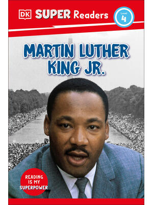 DK Super Readers Level 4 Martin Luther King, Jr - Boganto