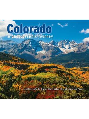 Colorado: A Photographic Journey - Boganto