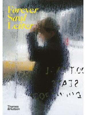 Forever Saul Leiter - Boganto