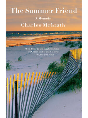 The Summer Friend: A Memoir