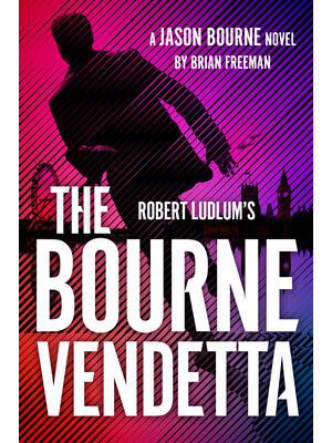 Robert Ludlum's the Bourne Vendetta - Boganto