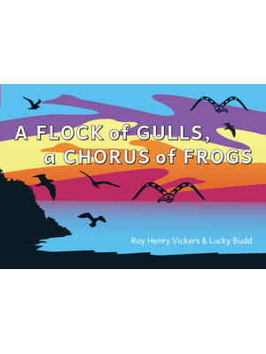 A Flock of Gulls, a Chorus of Frogs - Boganto