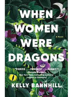 When Women Were Dragons