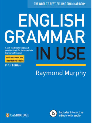 English Grammar in Use Book with Answers and Interactive eBook: A Self-Study Reference and Practice Book for Intermediate Learners of English - Boganto