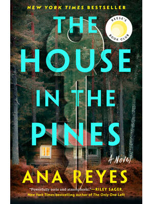 The House in the Pines: Reese's Book Club (a Novel) - Boganto