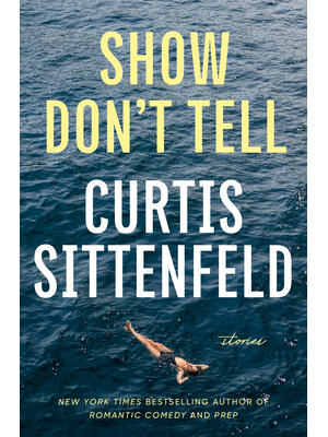 Show Don't Tell : Stories - Boganto