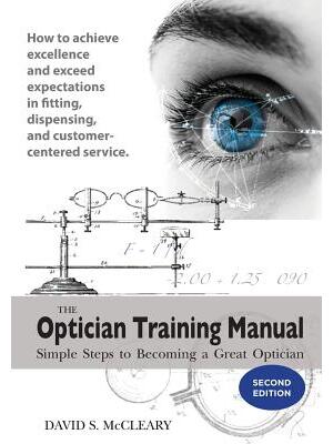 The Optician Training Manual 2nd Edition - Boganto