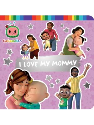 I Love My Mommy - Boganto