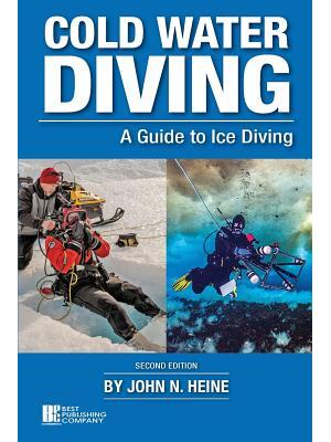 Cold Water Diving : A Guide to Ice Diving - Boganto