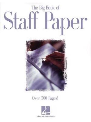 The Big Book of Staff Paper - Boganto