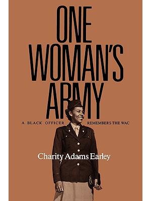 One Woman's Army: A Black Officer Remembers the Wacvolume 12 - Boganto