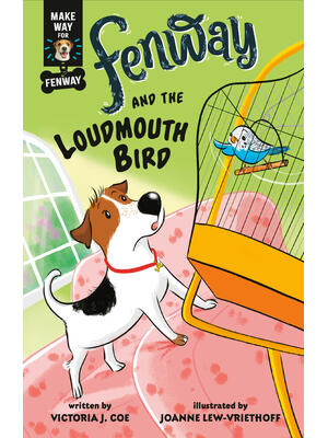 Fenway and the Loudmouth Bird