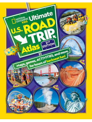 National Geographic Kids Ultimate U.S. Road Trip Atlas, 2nd Edition - Boganto