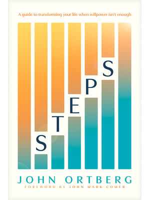 Steps : A Guide to Transforming Your Life When Willpower Isn't Enough - Boganto