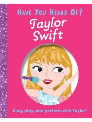 Have You Heard of Taylor Swift? - Boganto