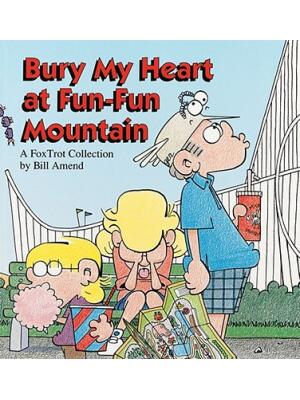 Bury My Heart at Fun-Fun Mountain - Boganto