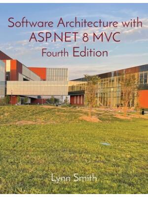 Software Architecture with ASP.NET 8 MVC Fourth Edition - Boganto