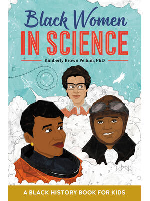 Black Women in Science: A Black History Book for Kids - Boganto