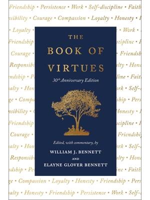 The Book of Virtues: 30th Anniversary Edition - Boganto