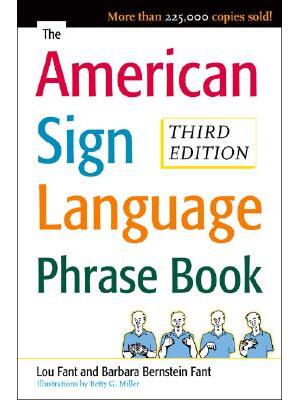 The American Sign Language Phrase Book - Boganto