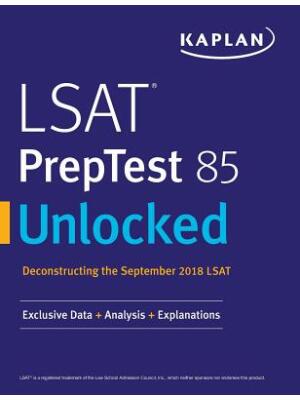 LSAT PrepTest 85 Unlocked : Exclusive Data + Analysis + Explanations - Boganto
