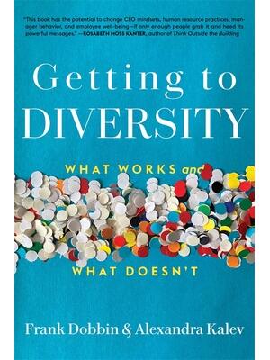 Getting to Diversity : What Works and What Doesn't - Boganto